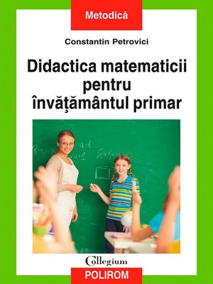 cover image of Didactica matematicii pentru învățământul primar